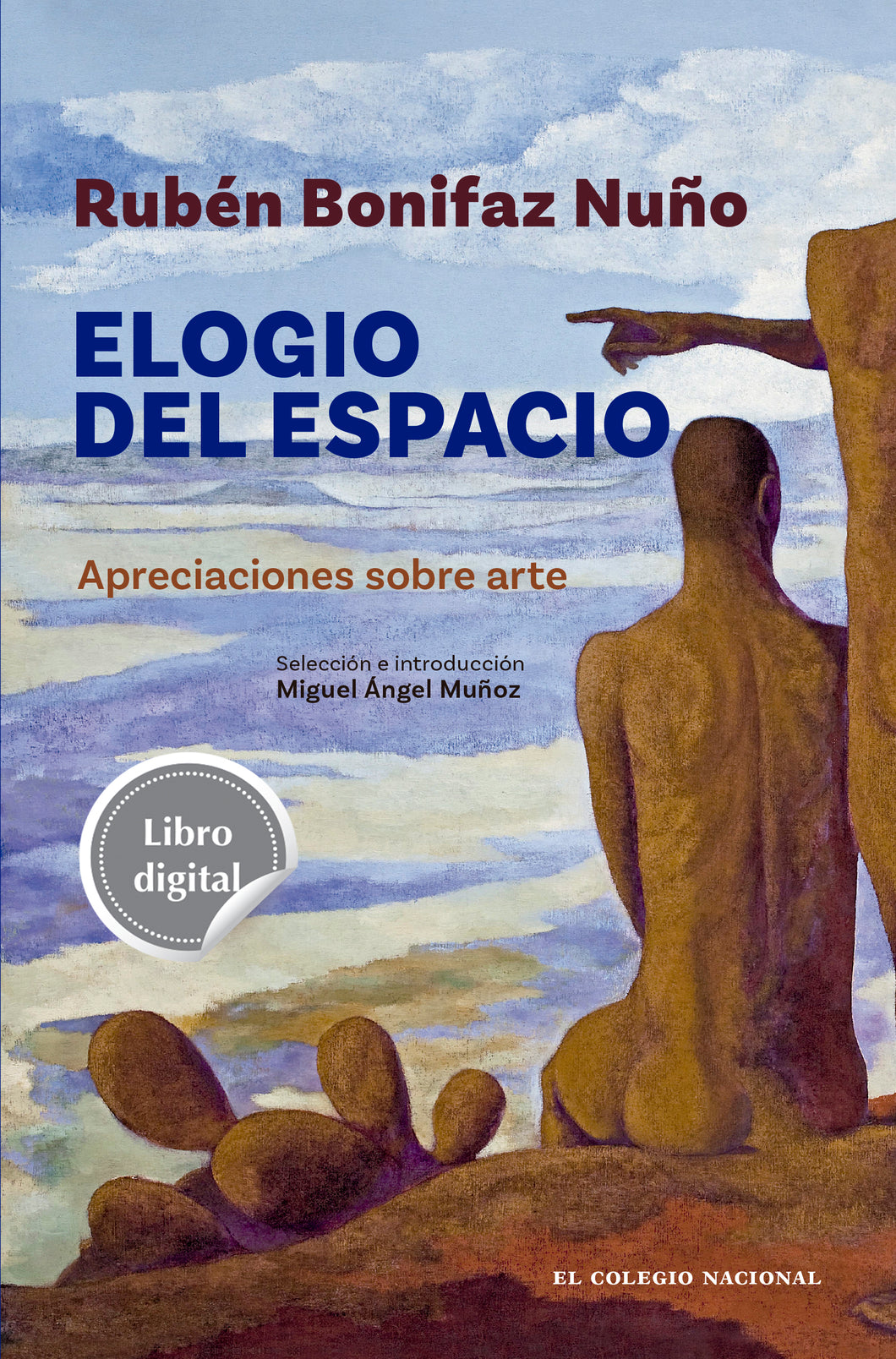 Elogio del espacio. Apreciaciones sobre arte