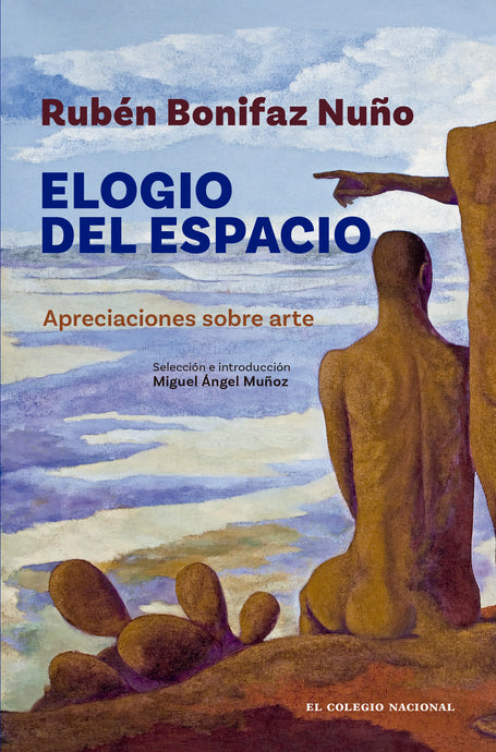 Elogio del espacio. Apreciaciones sobre arte