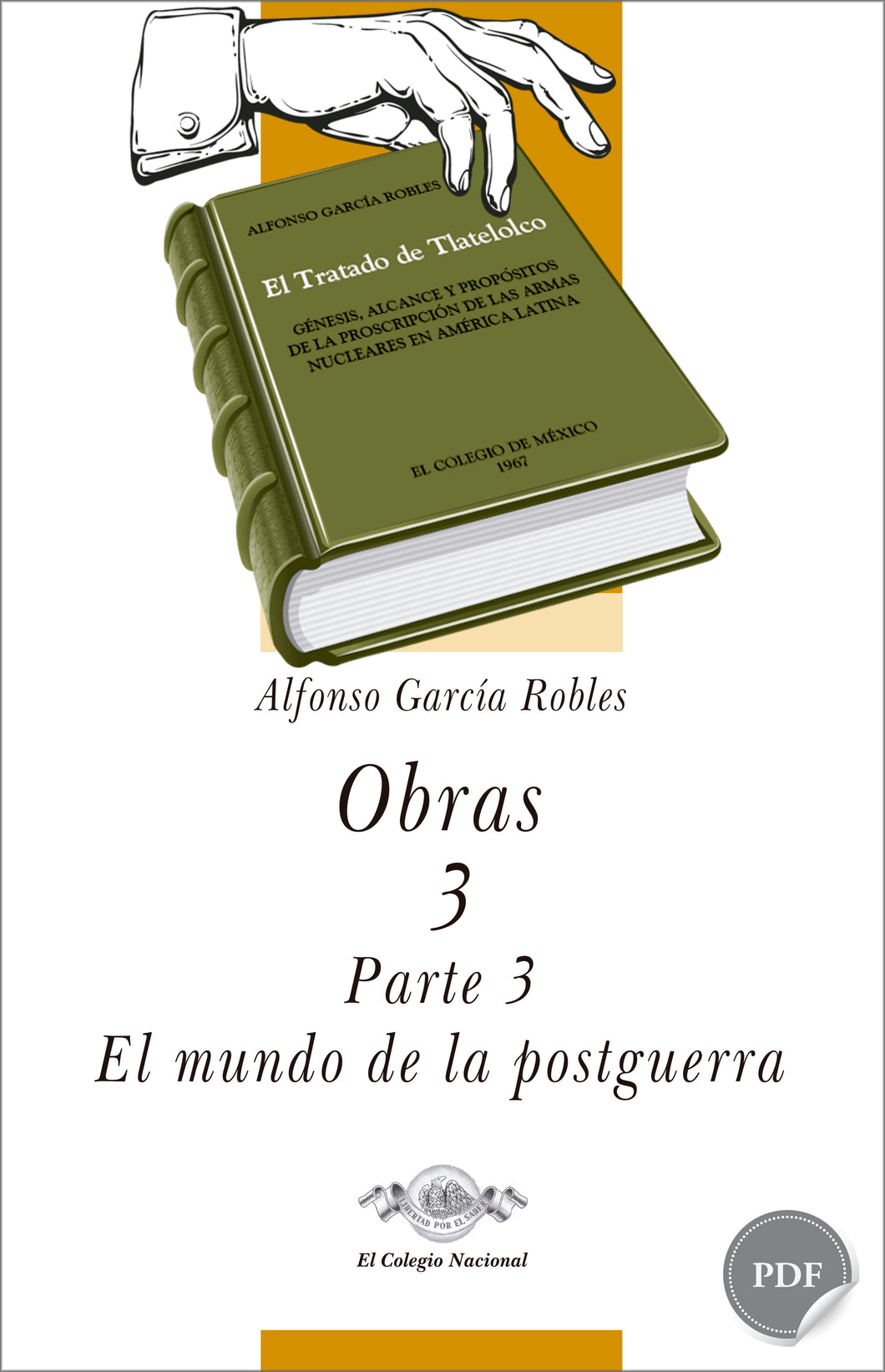 Obras 3, parte 3. El mundo de la postguerra