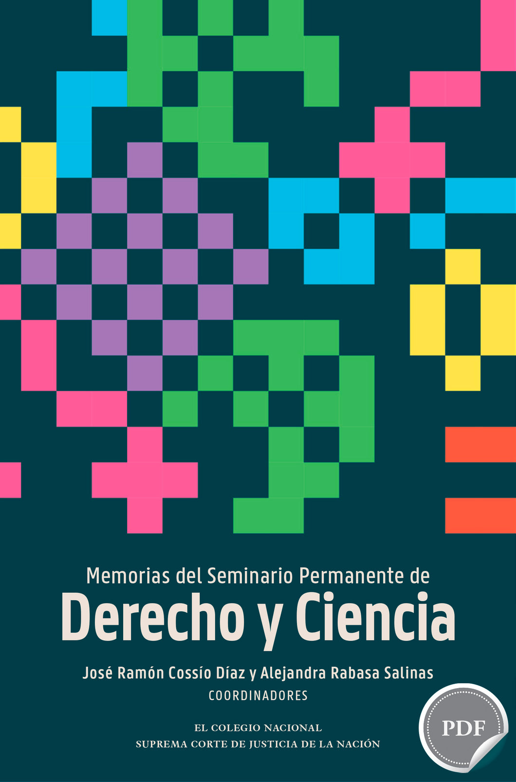 Memorias del Seminario Permanente de Derecho y Ciencia