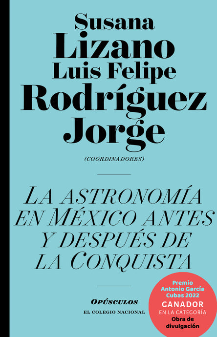 La astronomía en México  antes y después de la Conquista